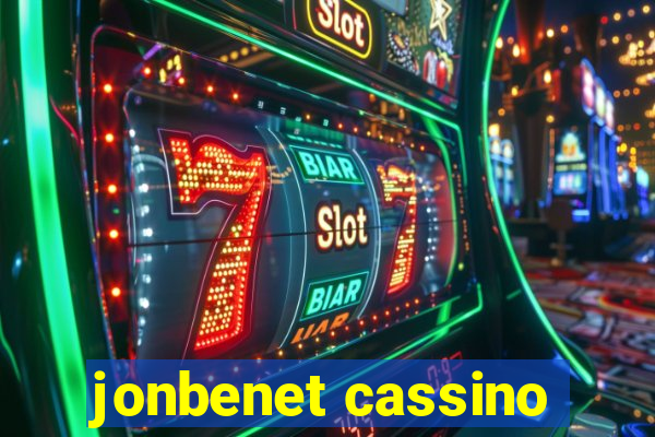 jonbenet cassino